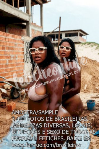 FOTOS DE BRASILEIRAS EM LOCAIS, SITUAÇÕES E SEXO SEM TABUS E CENSURA. MILHARES DE FOTOS