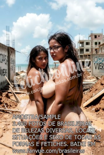 FOTOS DE BRASILEIRAS EM LOCAIS, SITUAÇÕES E SEXO SEM TABUS E CENSURA. MILHARES DE FOTOS